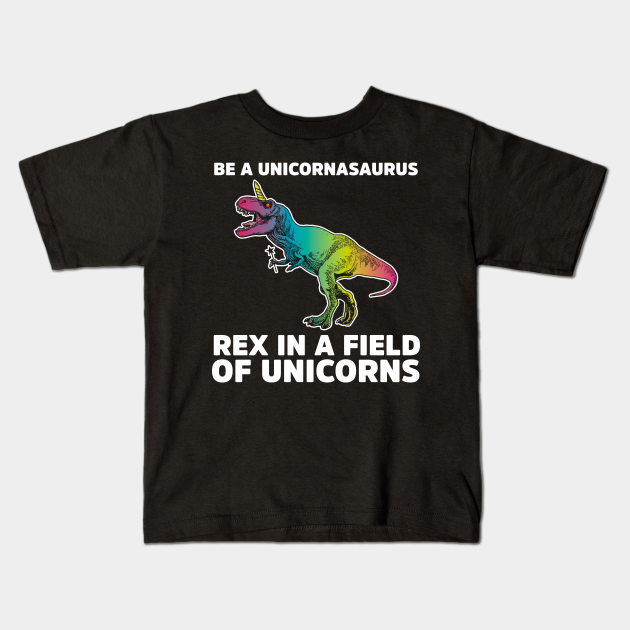be a unicornasaurus rex